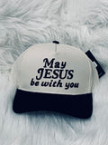 AH108 May Jesus Be With You Hat